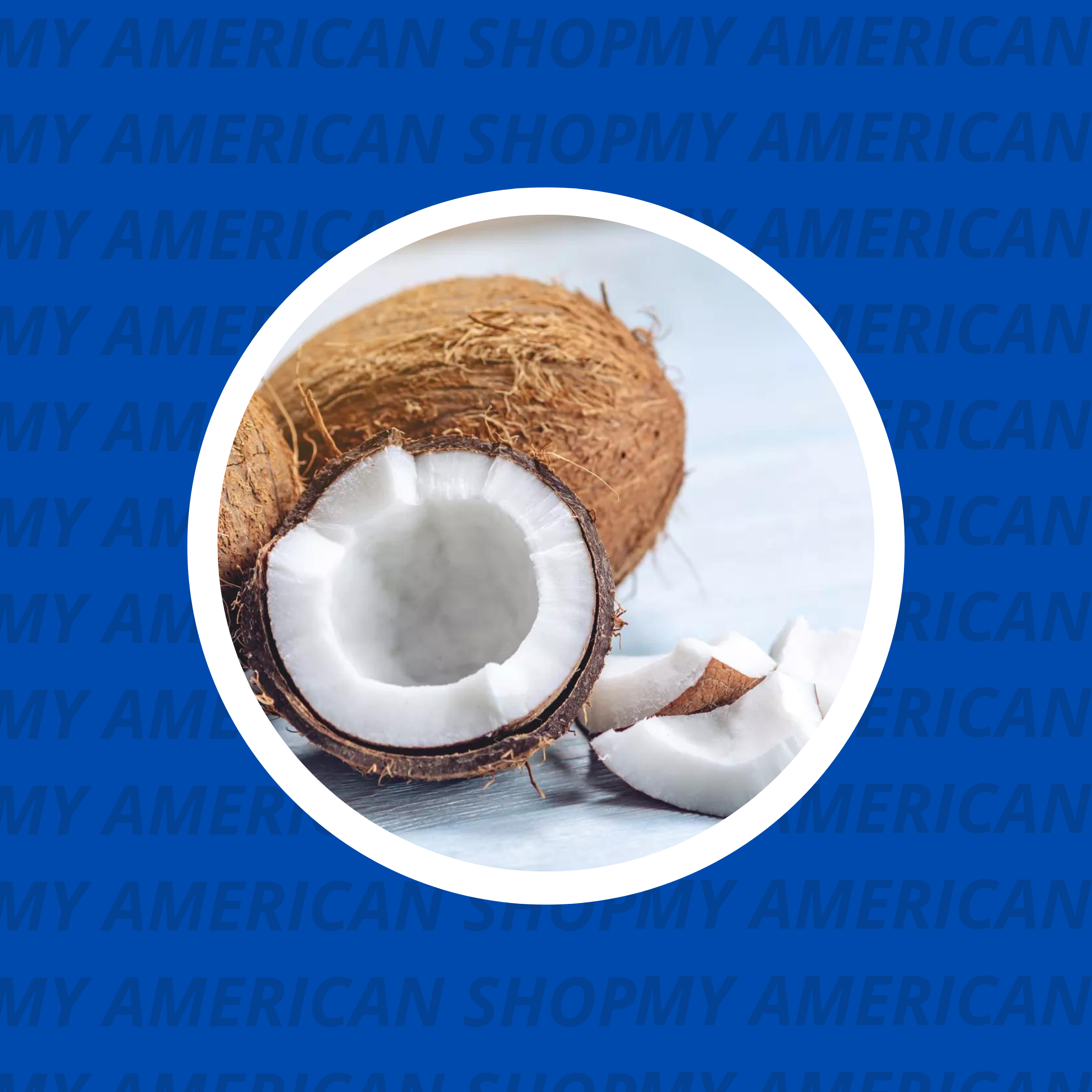 Tous nos produits à la noix de coco - My American Shop