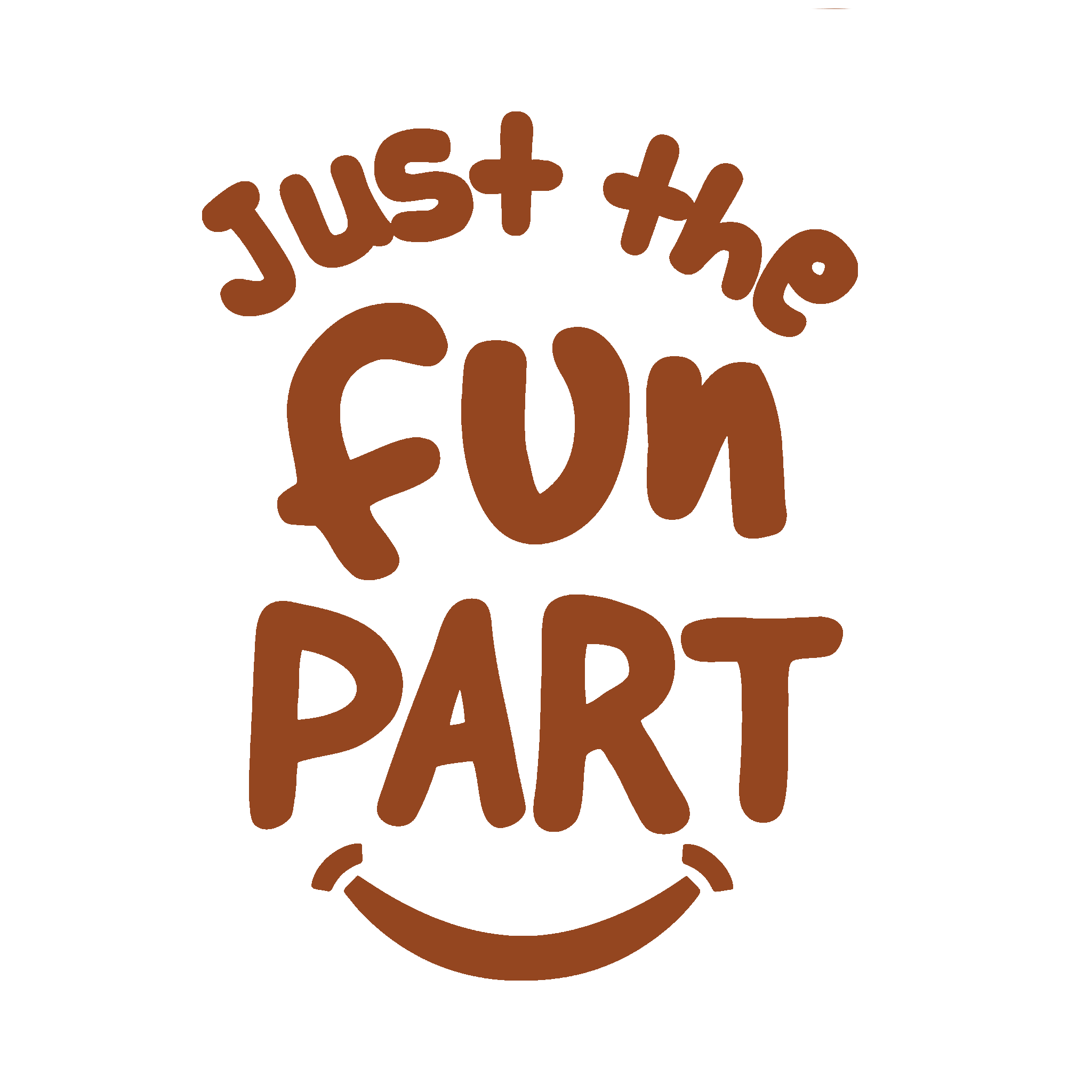 Just The Fun Part